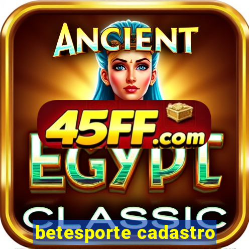 betesporte cadastro